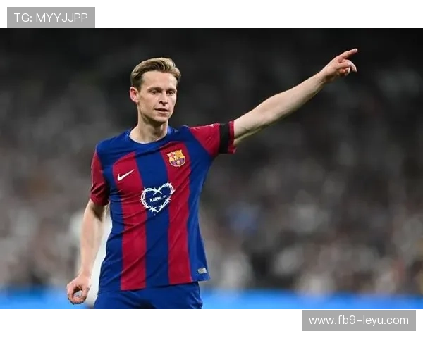 德容前景成谜:巴萨未来动向扑朔迷离 德容前景成谜:巴萨未来动向扑朔迷离